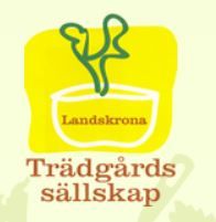 LANDSKRONA TRÄDGÅRDSSÄLLSKAP